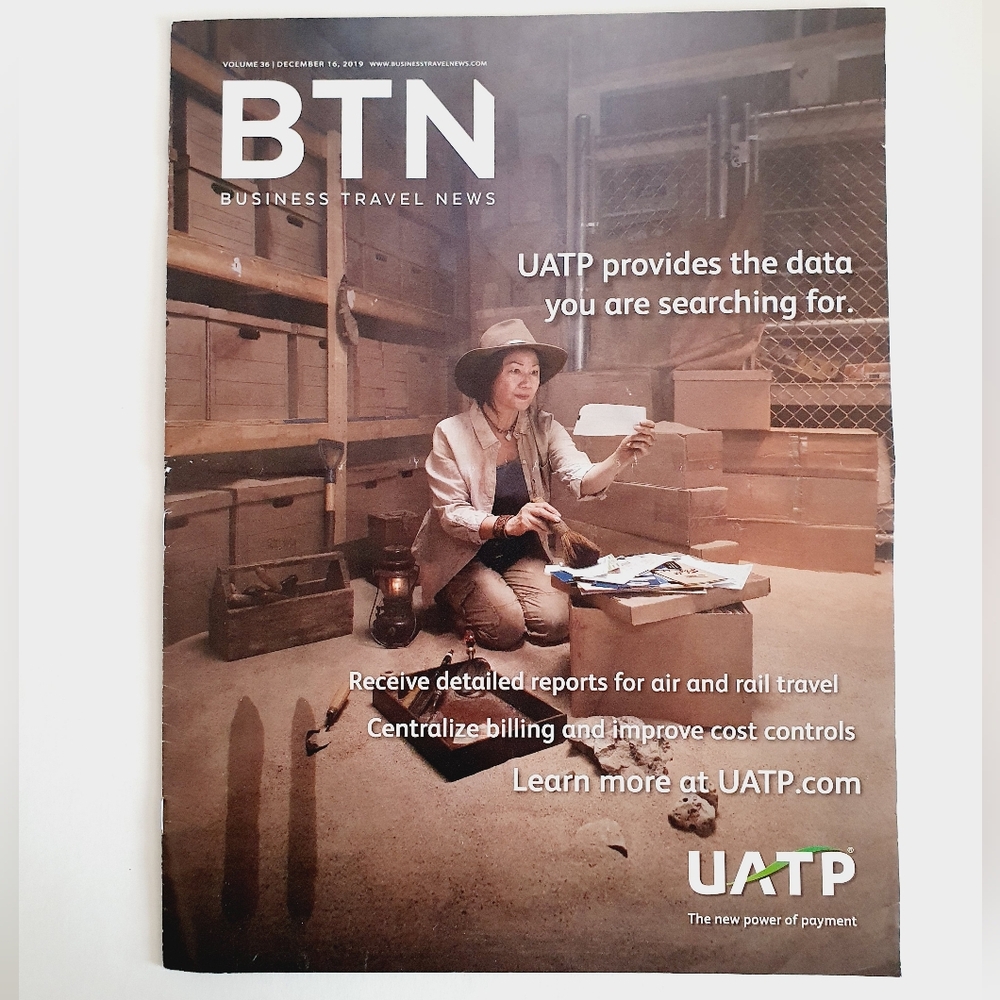 BTN Business Travel News Magazine December 16, 2019 - UATP The New Power of Paym